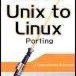 خرید و دانلود نسخه کامل کتاب UNIX to Linux Porting: A Comprehensive Reference