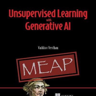 خرید و دانلود نسخه کامل کتاب Unsupervised Learning with Generative AI