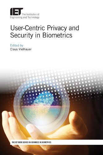 خرید و دانلود نسخه کامل کتاب User-Centric Privacy and Security in Biometrics_6867f4ba126b9.jpeg خرید و دانلود نسخه کامل کتاب User-Centric Privacy and Security in Biometrics