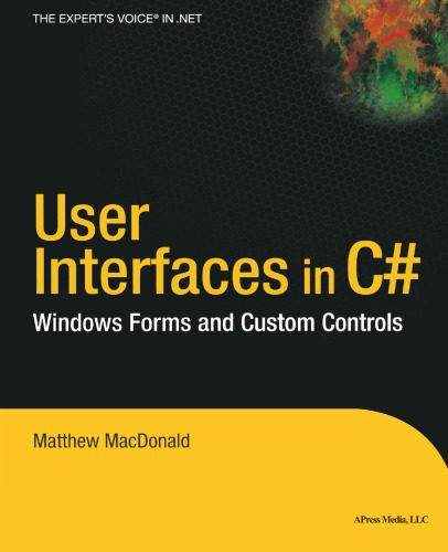 خرید و دانلود نسخه کامل کتاب User Interfaces in C#: Windows Forms and Custom Controls_6878a77d00e4a.jpeg خرید و دانلود نسخه کامل کتاب User Interfaces in C#: Windows Forms and Custom Controls