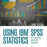 خرید و دانلود نسخه کامل کتاب Using IBM SPSS Statistics: An Interactive Hands-On Approach (3d Edition) -  +  pdf