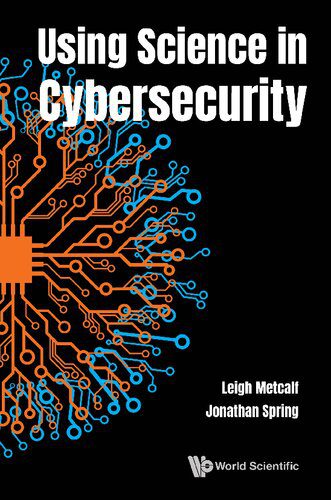 خرید و دانلود نسخه کامل کتاب Using Science in Cybersecurity_6867d8e7a5837.jpeg خرید و دانلود نسخه کامل کتاب Using Science in Cybersecurity