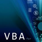 خرید و دانلود نسخه کامل کتاب VBA for Accounting & Finance: A crash course guide: Learn VBA Fast: Automate Your Way to Precision & Efficiency in Finance
