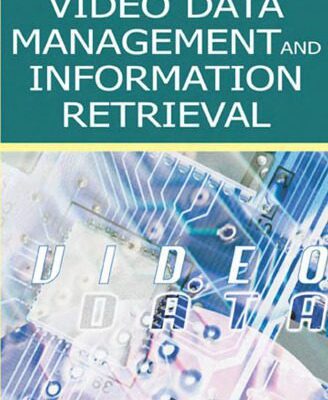 خرید و دانلود نسخه کامل کتاب Video data management and information retrieval
