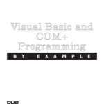 خرید و دانلود نسخه کامل کتاب Visual Basic and COM+ Programming by Example (By Example)