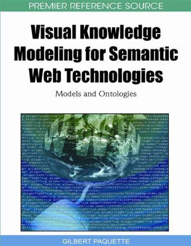 خرید و دانلود نسخه کامل کتاب Visual Knowledge Modeling for Semantic Web Technologies: Models and Ontologies (Premier Reference Source)_6884925ced00b.jpeg خرید و دانلود نسخه کامل کتاب Visual Knowledge Modeling for Semantic Web Technologies: Models and Ontologies (Premier Reference Source)
