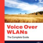 خرید و دانلود نسخه کامل کتاب Voice Over WLANS: The Complete Guide