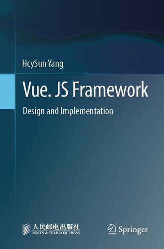 خرید و دانلود نسخه کامل کتاب Vue. JS Framework : Design and Implementation_68755b83a679a.jpeg خرید و دانلود نسخه کامل کتاب Vue. JS Framework : Design and Implementation