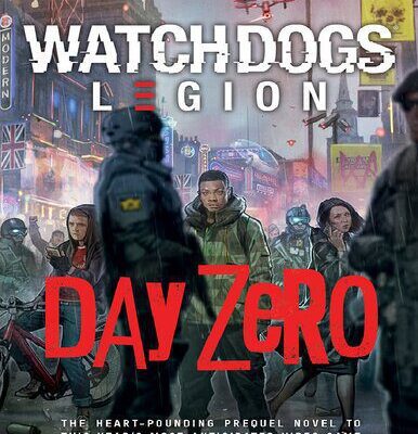 خرید و دانلود نسخه کامل کتاب Watch Dogs Legion: Day Zero