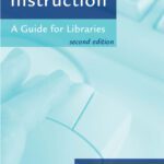 خرید و دانلود نسخه کامل کتاب Web-Based Instruction: A Guide for Libraries, 2nd Edition