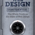 خرید و دانلود نسخه کامل کتاب Web Design Confidential: The whole truth on the state of web design