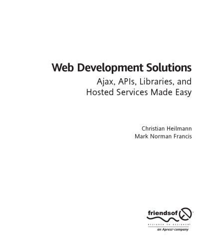 خرید و دانلود نسخه کامل کتاب Web development solutions : Ajax, APIs, libraries, and hosted services made easy_68651529be62b.jpeg خرید و دانلود نسخه کامل کتاب Web development solutions : Ajax, APIs, libraries, and hosted services made easy