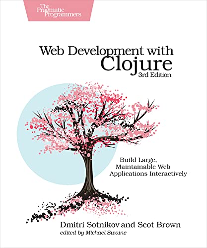 خرید و دانلود نسخه کامل کتاب Web Development with Clojure: Build Large, Maintainable Web Applications Interactively_68761db8991e7.jpeg خرید و دانلود نسخه کامل کتاب Web Development with Clojure: Build Large, Maintainable Web Applications Interactively