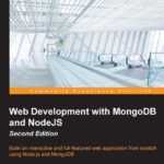خرید و دانلود نسخه کامل کتاب Web Development with MongoDB and NodeJS