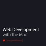 خرید و دانلود نسخه کامل کتاب Web Development with the Mac (Developer Reference)