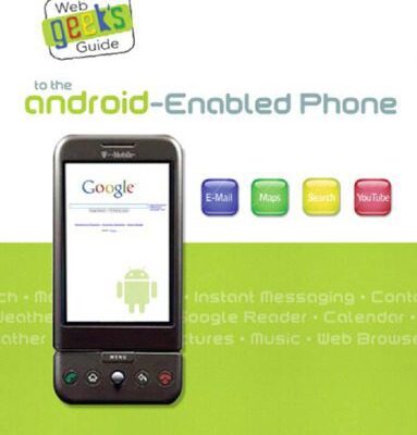 خرید و دانلود نسخه کامل کتاب Web Geek’s Guide to the Android-Enabled Phone