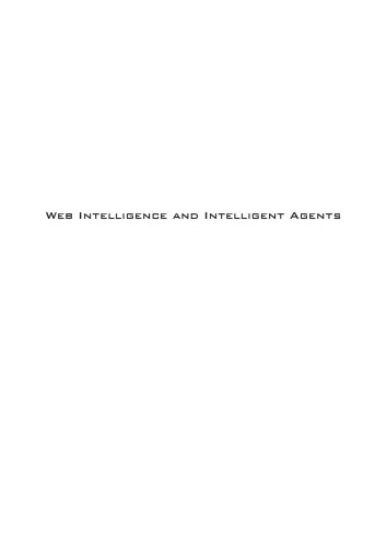 خرید و دانلود نسخه کامل کتاب Web Intelligence and Intelligent Agents_688483ad7cf06.jpeg خرید و دانلود نسخه کامل کتاب Web Intelligence and Intelligent Agents