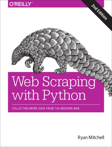 خرید و دانلود نسخه کامل کتاب Web Scraping with Python: Collecting More Data from the Modern Web_687238abaf9c8.jpeg خرید و دانلود نسخه کامل کتاب Web Scraping with Python: Collecting More Data from the Modern Web