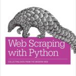 خرید و دانلود نسخه کامل کتاب Web Scraping with Python