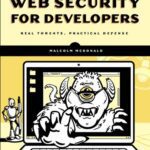 خرید و دانلود نسخه کامل کتاب Web Security for Developers: Real Threats, Practical Defense