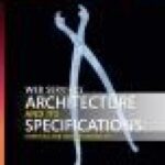 خرید و دانلود نسخه کامل کتاب Web Services Architecture and Its Specifications: Essentials for Understanding WS-*