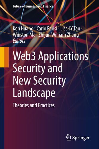 خرید و دانلود نسخه کامل کتاب Web3 Applications Security and New Security Landscape: Theories and Practices_6867d1341e2ed.jpeg خرید و دانلود نسخه کامل کتاب Web3 Applications Security and New Security Landscape: Theories and Practices