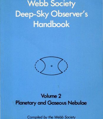 خرید و دانلود نسخه کامل کتاب Webb Society Deep-Sky Observer’s Handbook, Vol. 2: Planetary and Gaseous Nebulae
