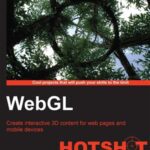 خرید و دانلود نسخه کامل کتاب WebGL Hotshot (Code Only)