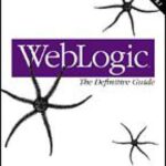 خرید و دانلود نسخه کامل کتاب WebLogic: The Definitive Guide