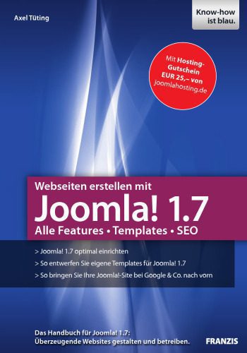 خرید و دانلود نسخه کامل کتاب Webseiten erstellen mit Joomla! 1.7: Alle Features, Templates, SEO, 2. Auflage_6864f3d7e4fe2.jpeg خرید و دانلود نسخه کامل کتاب Webseiten erstellen mit Joomla! 1.7: Alle Features, Templates, SEO, 2. Auflage