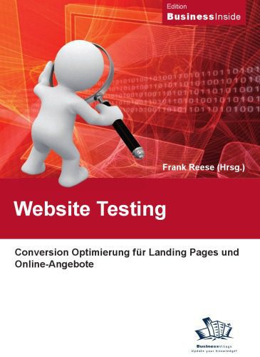 خرید و دانلود نسخه کامل کتاب Website Testing: Conversion Optimierung für Landing Pages und Online-Angebote_686459052fb52.jpeg خرید و دانلود نسخه کامل کتاب Website Testing: Conversion Optimierung für Landing Pages und Online-Angebote
