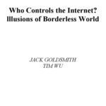 خرید و دانلود نسخه کامل کتاب Who controls the Internet?: illusions of a borderless world