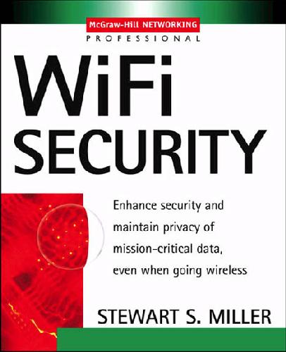 خرید و دانلود نسخه کامل کتاب Wi-Fi Security_68826441cbca2.jpeg خرید و دانلود نسخه کامل کتاب Wi-Fi Security