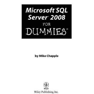 خرید و دانلود نسخه کامل کتاب Wiley Microsoft SQL Server 2008 for Dummies