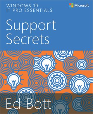خرید و دانلود نسخه کامل کتاب Windows 10 IT Pro Essentials Support Secrets