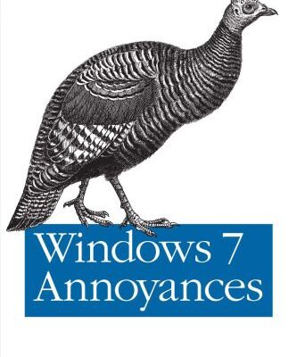 خرید و دانلود نسخه کامل کتاب Windows 7 Annoyances