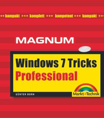 خرید و دانلود نسخه کامل کتاب Windows 7 tricks professional : kompakt, komplett, kompetent