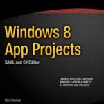خرید و دانلود نسخه کامل کتاب Windows 8 App Projects – Xaml and C# Edition