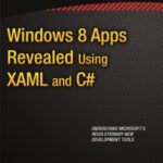 خرید و دانلود نسخه کامل کتاب Windows 8 Apps Revealed Using XAML and C#