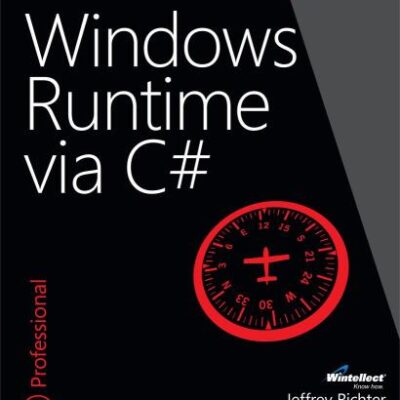 خرید و دانلود نسخه کامل کتاب Windows Runtime via C#