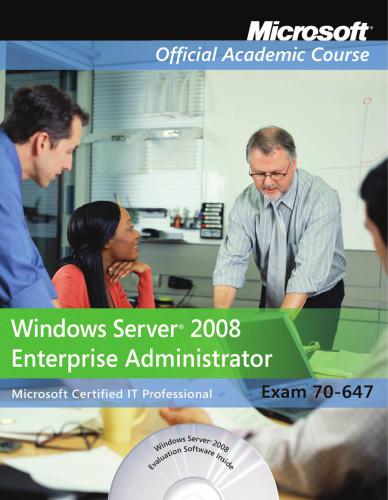 خرید و دانلود نسخه کامل کتاب Windows Server 2008 Enterprise Administrator (70-647)_686d1a7e53545.jpeg خرید و دانلود نسخه کامل کتاب Windows Server 2008 Enterprise Administrator (70-647)