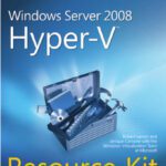 خرید و دانلود نسخه کامل کتاب Windows Server 2008 Hyper-V Resource Kit