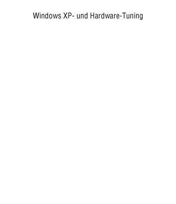 خرید و دانلود نسخه کامل کتاب Windows XP und Hardware Tuning