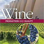 خرید و دانلود نسخه کامل کتاب Wine Production and Quality (2nd Edition) - Pdf