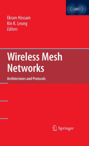 خرید و دانلود نسخه کامل کتاب Wireless Mesh Networks: Architectures, Protocols, Services and Applications_6882624db4575.jpeg خرید و دانلود نسخه کامل کتاب Wireless Mesh Networks: Architectures, Protocols, Services and Applications