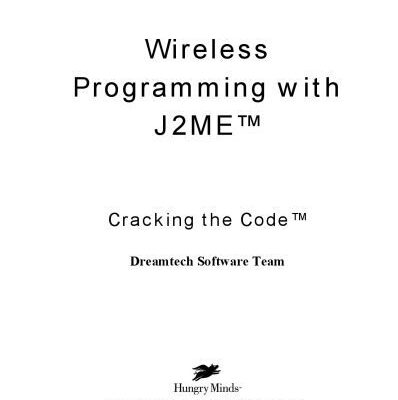 خرید و دانلود نسخه کامل کتاب Wireless programming with J2ME : cracking the code