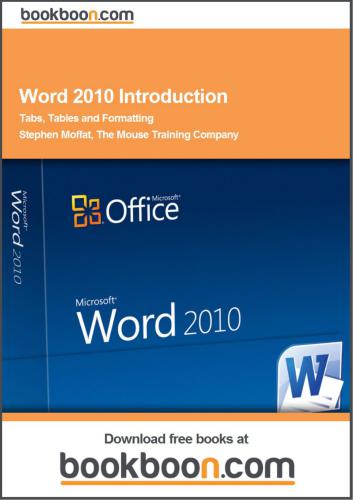 خرید و دانلود نسخه کامل کتاب Word 2010 Introduction. Tabs, Tables and Formatting_687c8d8e6be97.jpeg خرید و دانلود نسخه کامل کتاب Word 2010 Introduction. Tabs, Tables and Formatting