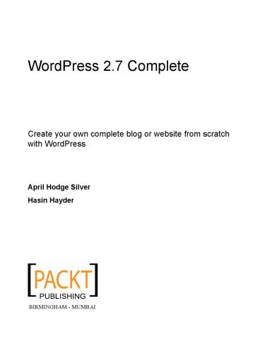 خرید و دانلود نسخه کامل کتاب WordPress 2.7 complete : create your own complete blog or website from scratch with WordPress_686440a4e9bb7.jpeg خرید و دانلود نسخه کامل کتاب WordPress 2.7 complete : create your own complete blog or website from scratch with WordPress