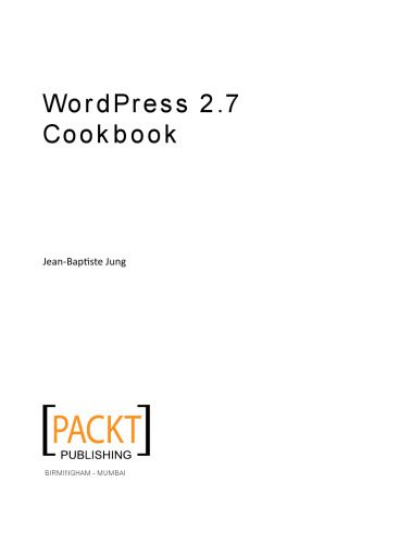 خرید و دانلود نسخه کامل کتاب WordPress 2.7 cookbook_6864f50fd7878.jpeg خرید و دانلود نسخه کامل کتاب WordPress 2.7 cookbook