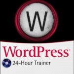 خرید و دانلود نسخه کامل کتاب WordPress 24-Hour Trainer
